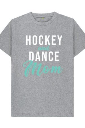 Hockey And Dance Mom T-Shirt