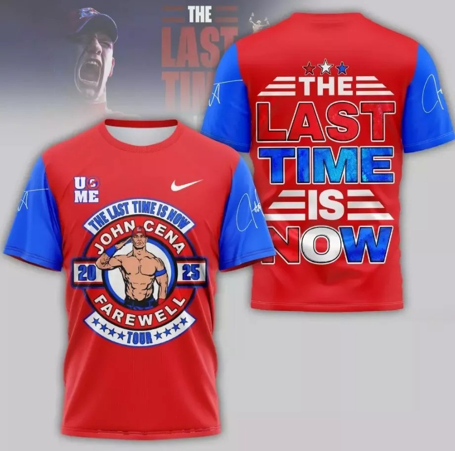 2025 John Cena Farewell Tour Last Time Is Now 3D T-Shirt Gift for Wrestling Fans Neasalamis.com