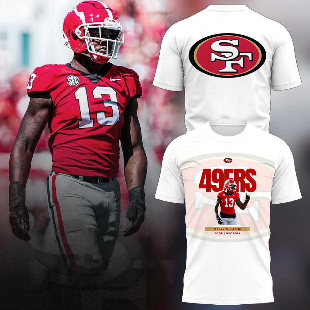 49ers Mykel Williams 2025 NFL Draft Shirt Gifts For Football Fan Neasalamis.com
