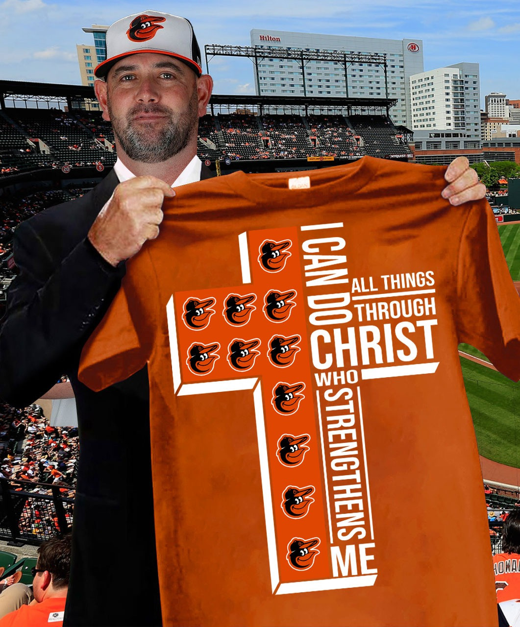 Baltimore Orioles Faith Fan Shirt I Can Do All Things Through Christ Who Strengthens Me Neasalamis.com