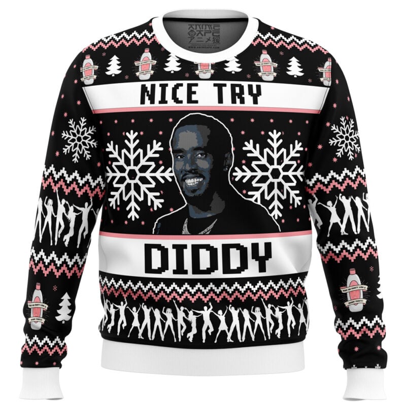 Nice Try Diddy Meme Ugly Christmas Sweater Ceasalamis