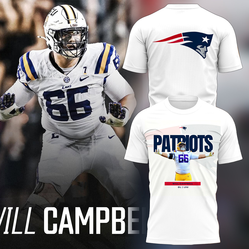 Patriots Will Campbell 2025 NFL T-Shirt Football Related Gifts Neasalamis.com