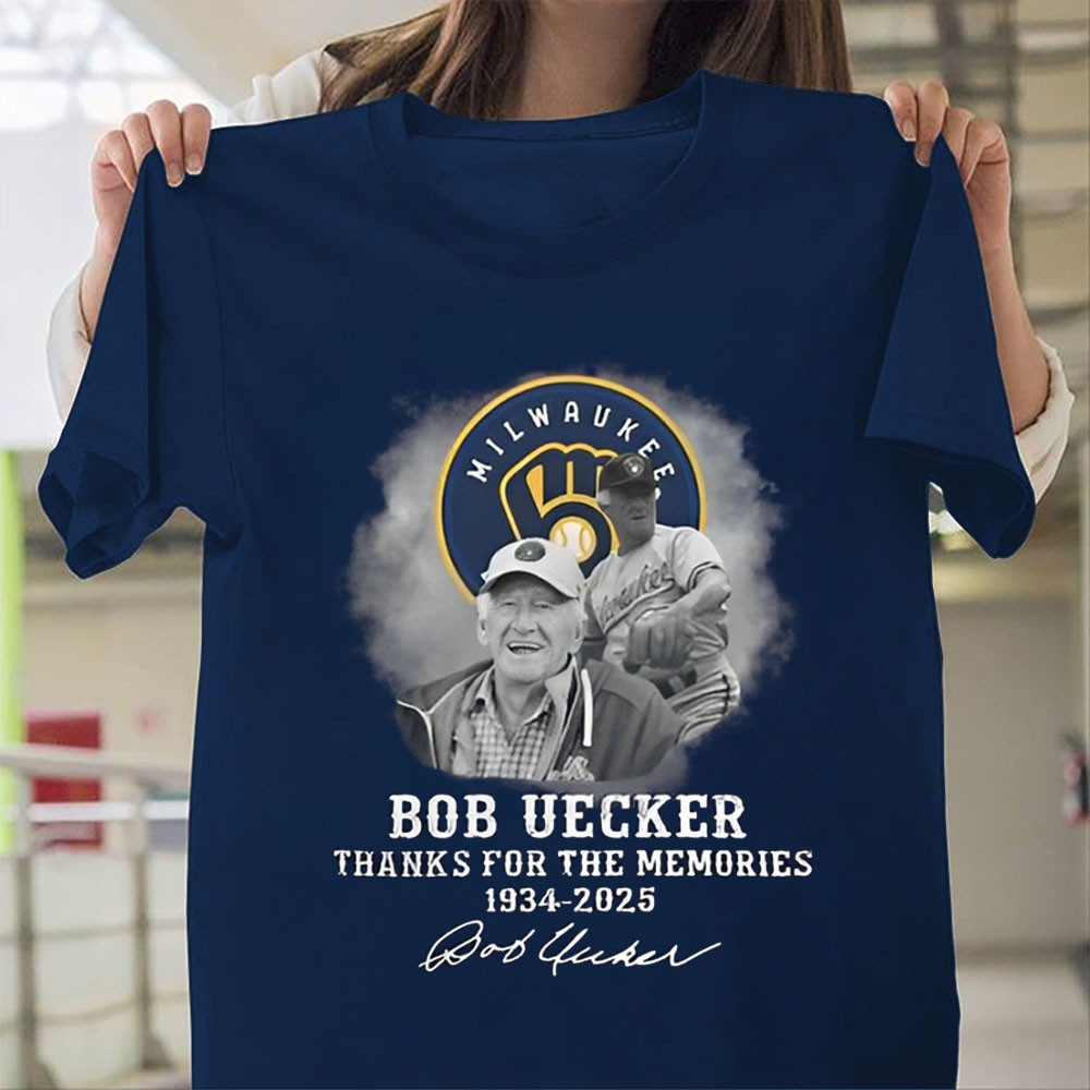 RIP Bob Uecker In Memory Shirt Thank You For The Memories Mr Baseball Brewers Neasalamis.com