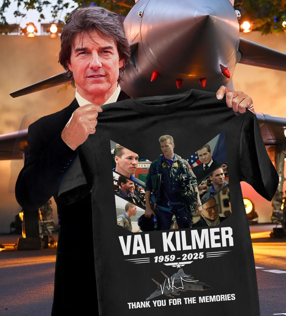RIP Val Kilmer Thank You For The Memories T-Shirt Top Gun Fan Father's Day Gifts Neasalamis.com