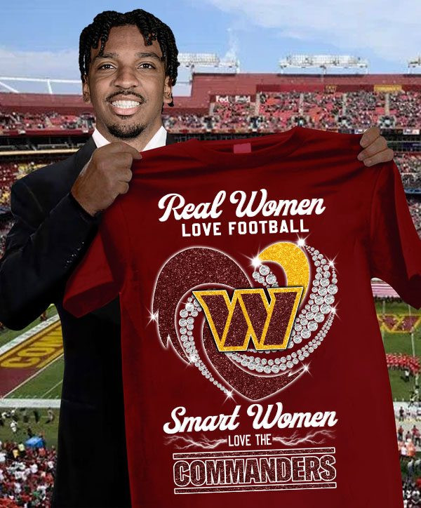 Real Women Love Football Smart Women Love The Commanders Shirt Gifts For Football Fans Neasalamis.com
