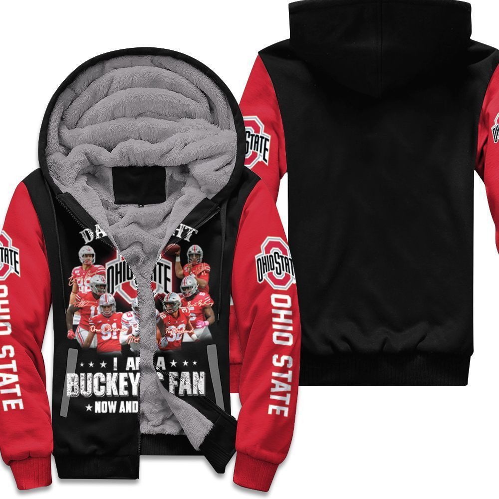 Right I Am A Ohio State Buckeyes Fan Now And Forever Hoodie Neasalamis