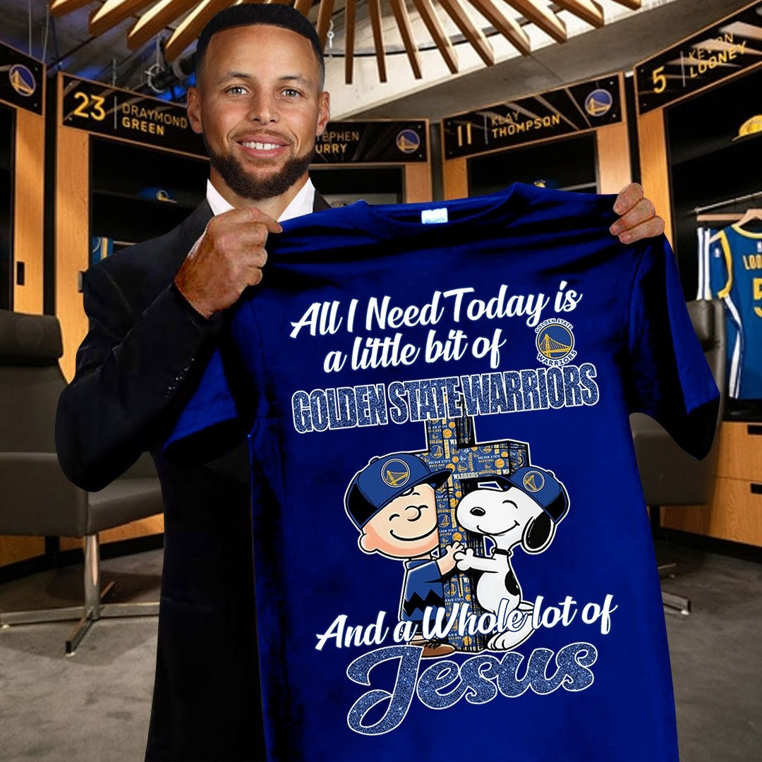 Snoopy All I Need Today Is A Little Bit Golden State Warriors Shirt And Whole Lot Of Jesus Neasalamis.com