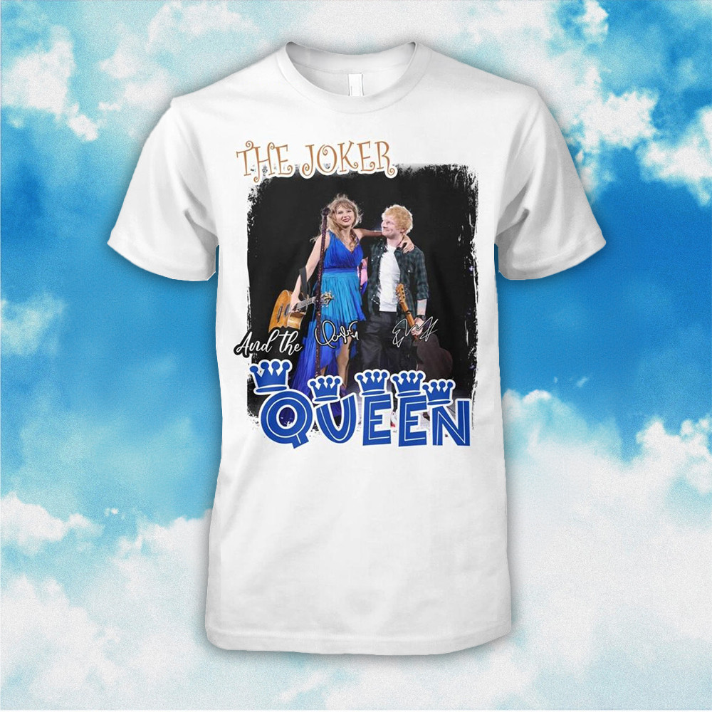 Taylor Swift Ed Sheeran The Joker And The Queen T-Shirt For Swifties Neasalamis.com