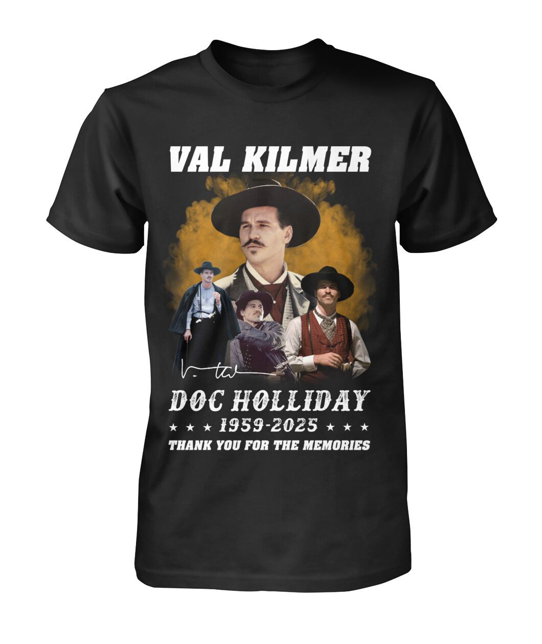 Val Kilmer Doc Holliday 1959-2025 T-Shirt Memorial Neasalamis.com