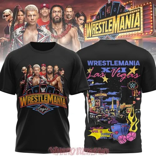 WrestleMania XLI Las Vegas 2025 T-Shirt For Him Her Neasalamis.com