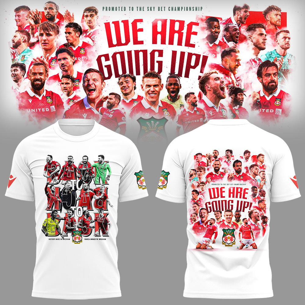 Wrexham AFC x Back To Back To Back Promotions T-Shirt Cool Gifts For Football Players Neasalamis.com