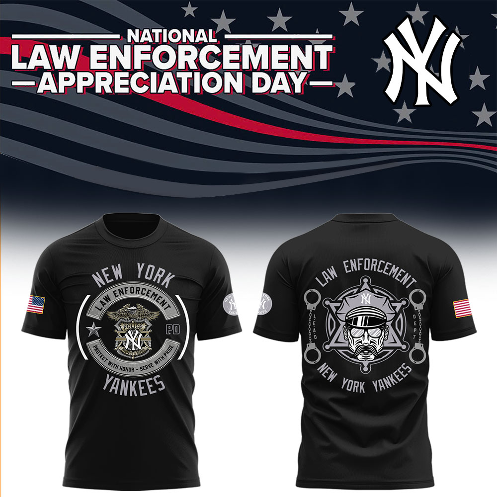 Yankees x Law Enforcement Appreciation Day 2025 T-Shirt Neasalamis.com