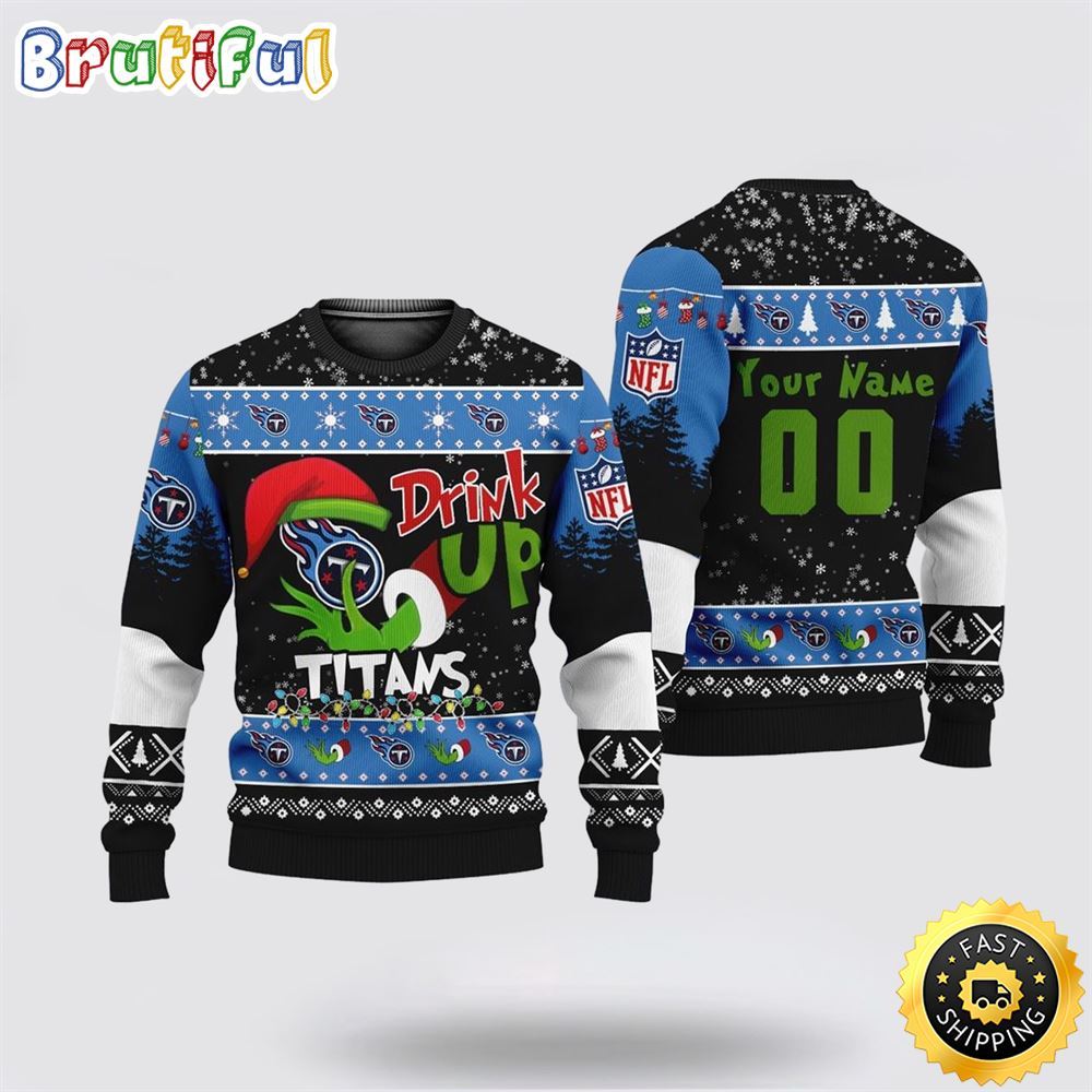 Custom Nfl Tennessee Titans Ugly Christmas Sweater Grinch Drink Up Christmas Gift For Football Fans Neasalamis