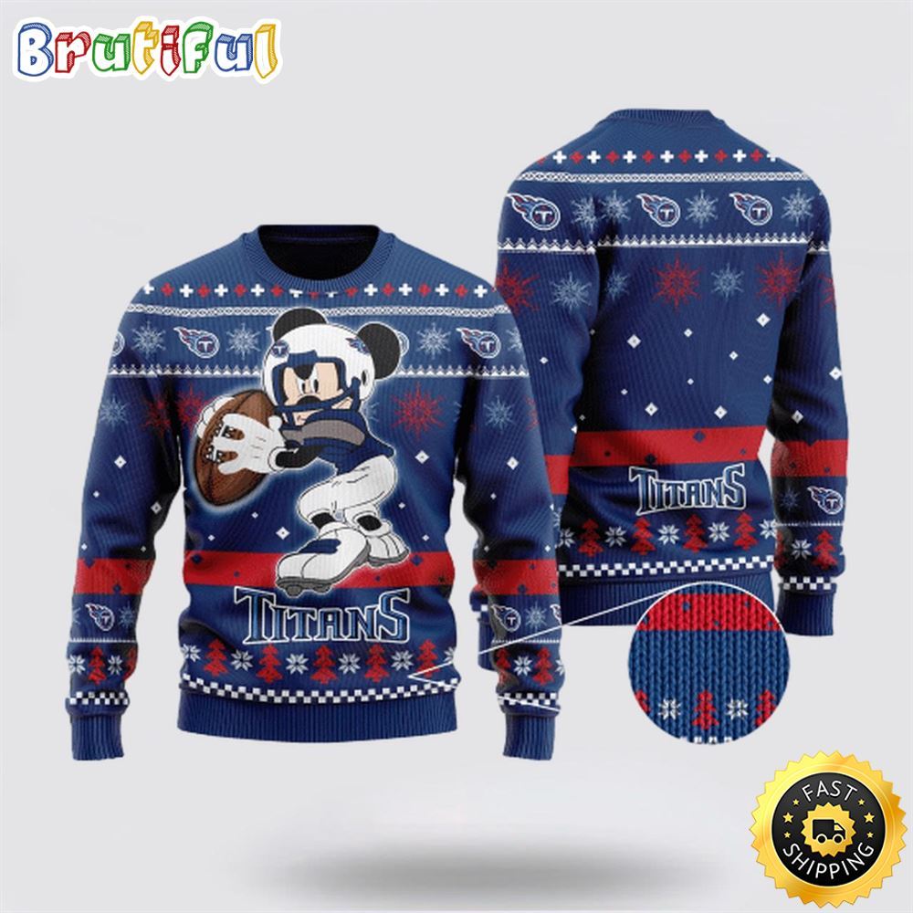 Tennessee Titans Ugly Christmas Sweater Mickey Mouse The Decisive Throw Unisex Sweater Neasalamis